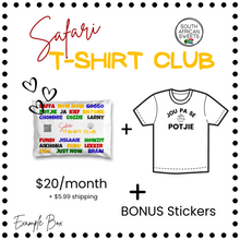 Load image into Gallery viewer, COMING SOON! The Safari T-Shirt Club Monthly Subscription
